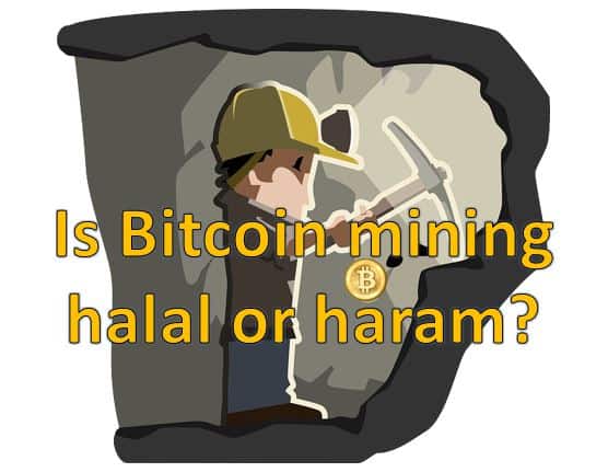 Is bitcoin mining halal in islam